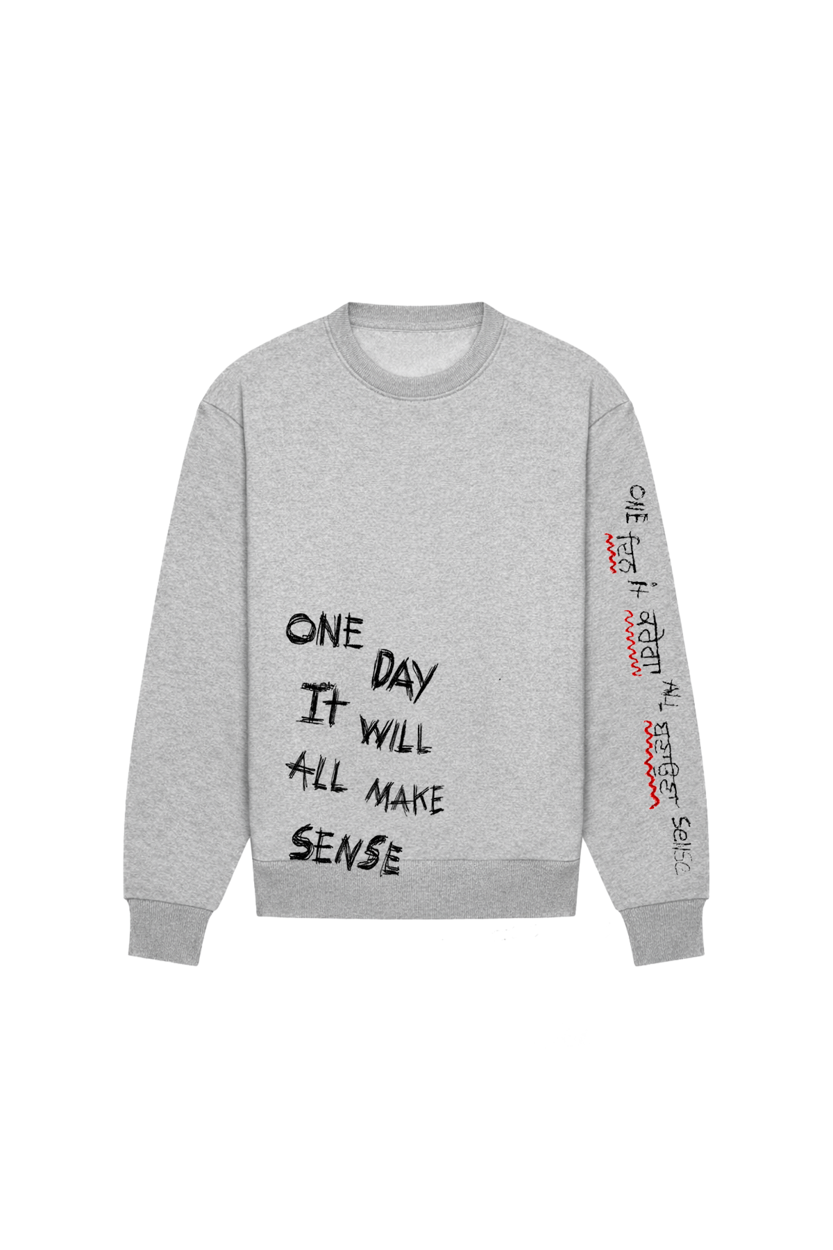 One Day It Will All Make Sense Grey Heavyweight Crewneck Sweatshirt