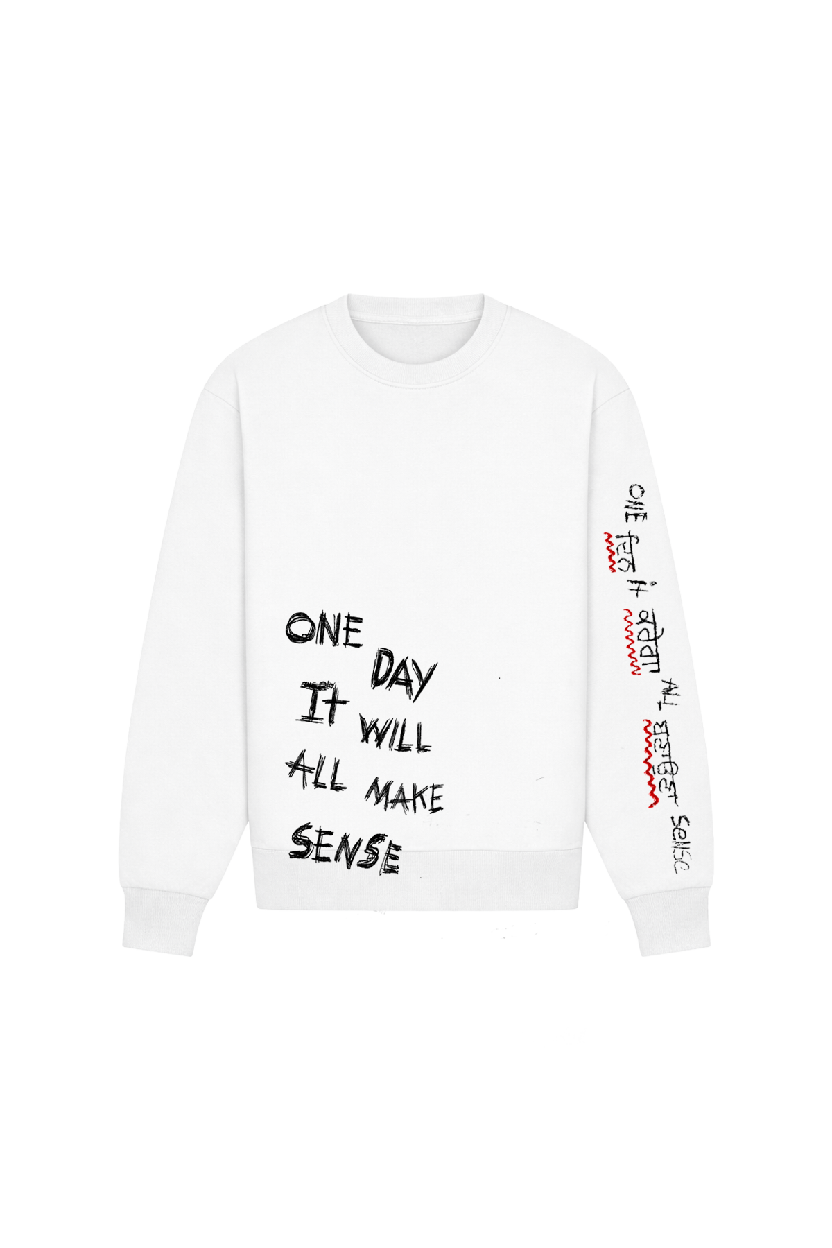 One Day It Will All Make Sense White Heavyweight Crewneck Sweatshirt