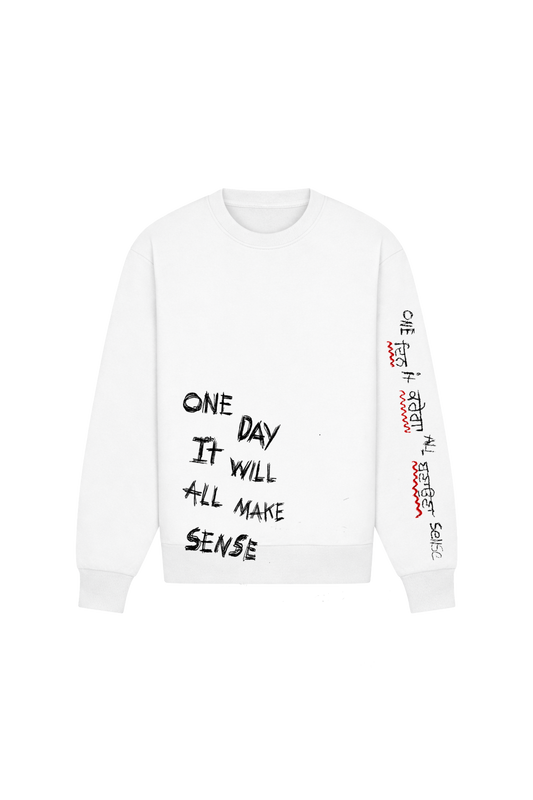 One Day It Will All Make Sense White Heavyweight Crewneck Sweatshirt