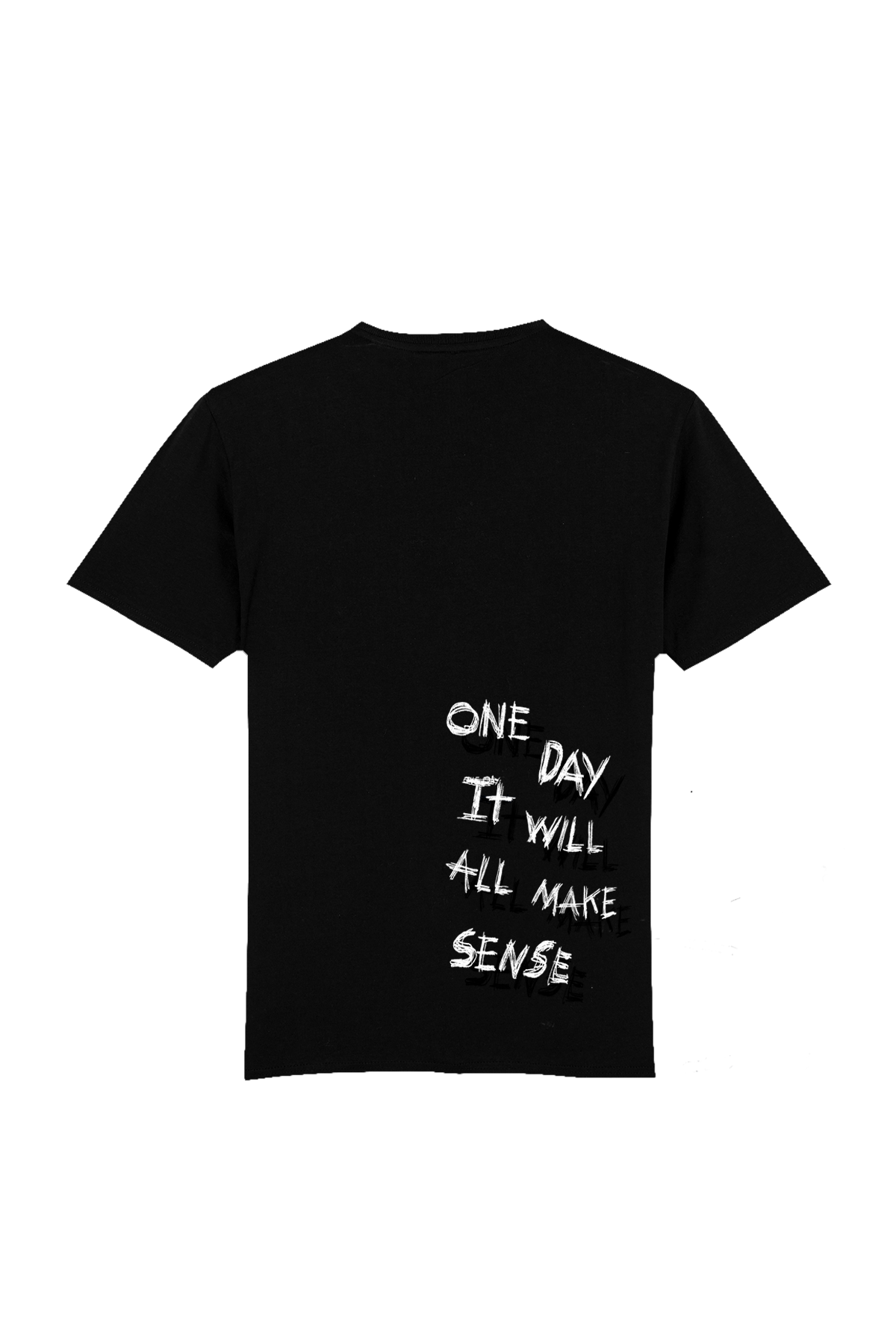 One Day It Will All Make Sense T-Shirt